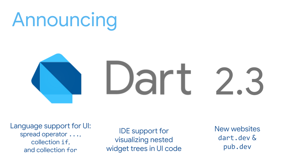 Announcing Dart 2.3: Optimized for building user interfaces